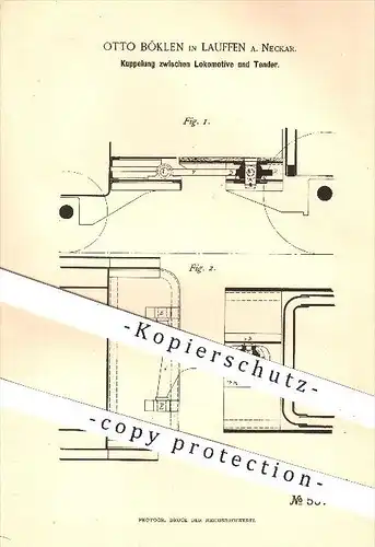 original Patent - O. Böklen , Lauffen / Neckar , 1890 , Kupplung zwischen Lokomotive & Tender , Eisenbahn , Eisenbahnen