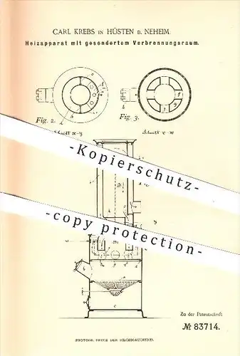 original Patent - C. Krebs , Hüsten , Neheim , 1895 , Heizapparat mit Verbrennungsraum , Heizung , Ofen , Öfen , Herd !!