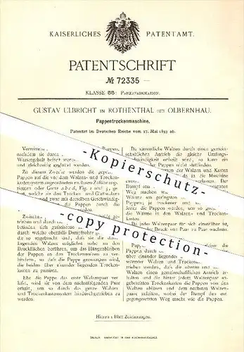 original Patent - Gustav Ulbricht , Rothenthal , Olbernhau 1893 , Pappentrockenmaschine , Papier , Papierfabrik , Pappe