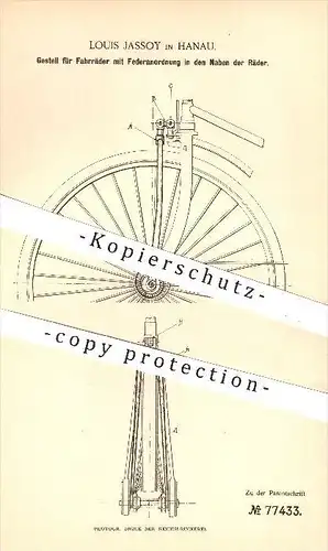 original Patent - Louis Jassoy in Hanau , 1894 , Gestell für Fahrräder , Fahrrad , Radnabe , Rad , Räder , Fahrzeug !!!