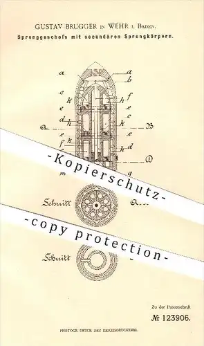 original Patent - G. Brugger , Wehr , 1900 , Sprenggeschoss mit sekundärem Sprengkörper , Sprengen , Geschosse , Waffen