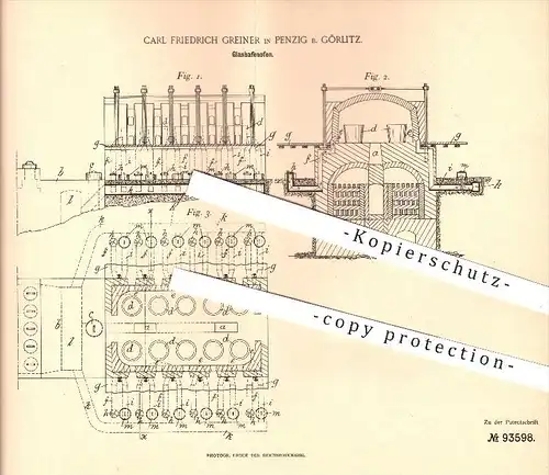 original Patent - Carl Fr. Greiner , Penzig , Görlitz , 1896 , Glashafenofen , Glas , Gläser , Glasbläser , Ofen , Öfen