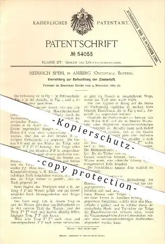 original Patent - Heinrich Sperl in Amberg , 1889 , Befeuchtung der Zimmerluft , Luft , Befeuchter , Gebläse , Lüftung !
