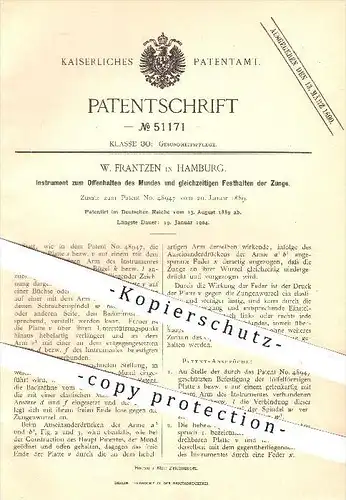 original Patent - W. Frantzen , Hamburg , 1889 , Offenhalten von Mund , Festhalten der Zunge , Zahnarzt , Zahn , Medizin