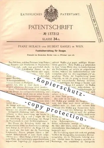 original Patent - Franz Holaus und Hubert Kahlig in Wien , 1902 , Feststellvorrichtung für Stangen , Gerüst , Gerüstbau