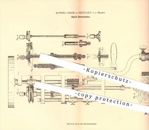 original Patent - Ludwig Gulde , Neustadt a. d. Haardt , 1879 , Repetier - Bohrmaschine , Bohrer , Bohren , Metallbohrer