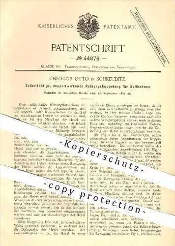 original Patent - Theodor Otto in Schkeuditz , 1887 , Selbsttätige doppeltwirkende Kupplung für Seilbahnen , Seilbahn