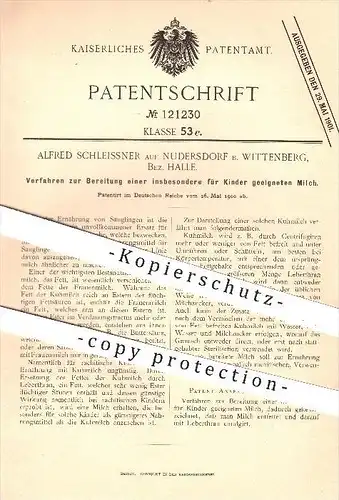 original Patent - Alfred Schleissner auf Nudershof bei Wittenberg , Halle , 1900 , Bereitung von Milch , Kindermilch !!!