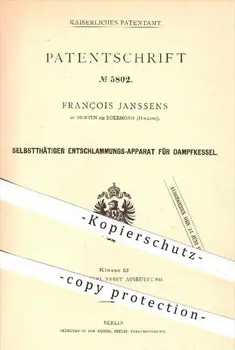 original Patent - François Janssens in Herten bei Roermond , Holland , 1878 , Entschlammungs - Apparat für Dampfkessel
