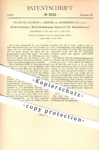 original Patent - François Janssens in Herten bei Roermond , Holland , 1878 , Entschlammungs - Apparat für Dampfkessel