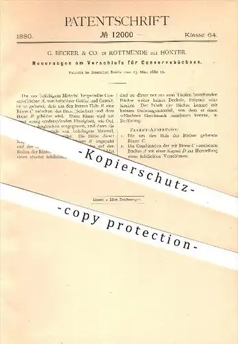 original Patent - G. Becker & Co. in Rottmünde bei Höxter , 1880 , Verschluss für Konservenbüchsen , Konserven , Blech !