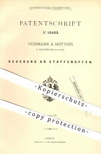 original Patent - Heidmann & Höttges in Geldern , 1880 , Stoffknöpfe , Knopf , Knöpfe , Kurzwaren , Schneiderei , Nähen