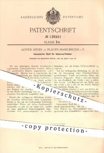 original Patent - Alfred Sieler , Plauen - Haselbrunn , 1902 , Gemusteter Stoff für Überwurfkleider , Kleid , Kleider !!