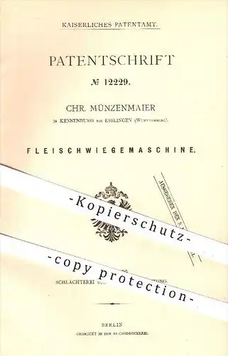 original Patent - Chr. Münzenmaier , Kennenburg , Esslingen , 1880, Fleischwiegemaschinen , Fleischerei , Waage , Waagen