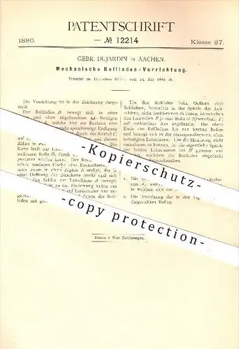 original Patent - Gebrüder Dujardin in Aachen , 1880 , Mechanische Rollladen - Vorrichtung , Rolllade , Rollläden !!!