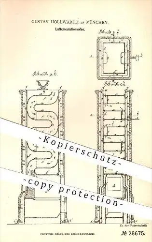 original Patent - Gustav Höllwarth in München , 1884 , Luftzirkulationsofen , Ofen , Öfen , Ofenbauer , Heizung , Luft !