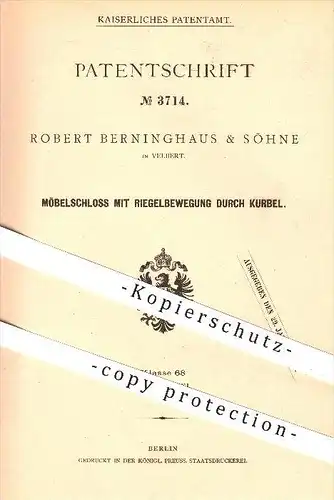 original Patent - Robert Berninghaus & Söhne in Velbert , 1878 , Möbelschloss mit Riegelbewegung , Möbel , Schloss !!!