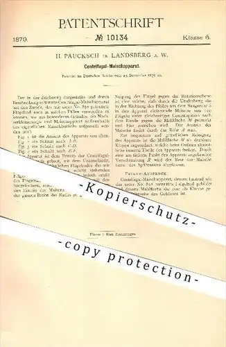 original Patent - H. Pauksch in Landsberg a. W. , 1879 , Zentrifugal - Maischapparat ,Maische , Bier , Brauerei , Malz !