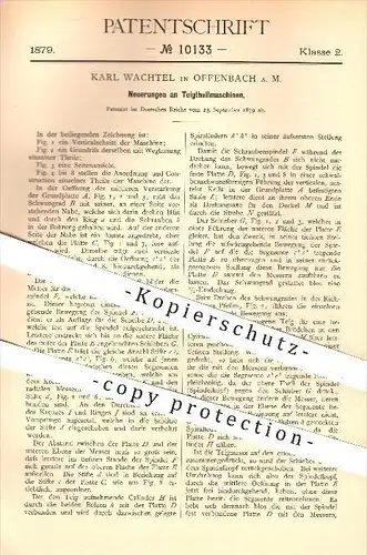 original Patent - Karl Wachtel in Offenbach am Main , 1879 , Teig - Teilmaschinen , Bäckerei , Bäcker , Backen , Brot !