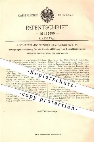 original Patent - J. Scheffer - Hoppenhöfer , Sundern , 1900 , Farbbandführung an Schreibmaschinen , Schreibmaschine !!!