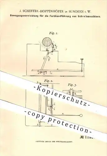 original Patent - J. Scheffer - Hoppenhöfer , Sundern , 1900 , Farbbandführung an Schreibmaschinen , Schreibmaschine !!!