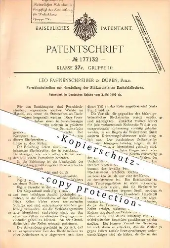 original Patent - Leo Fahnenschreiber in Düren , 1905 , Formblechstreifen für die Stützwulste an Dachabfalfrohren , Dach