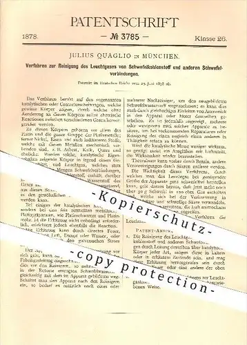 original Patent - Julius Quaglio , München , 1878 , Reinigung von Leuchtgas , Schwefelkohlenstoff , Schwefel , Gas !!!