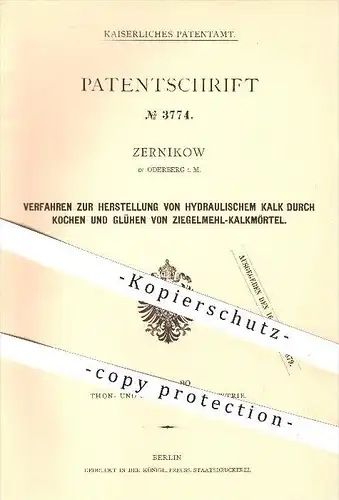 original Patent - Zernikow in Oderberg i. M. , 1878 , Herstellung von hydraulischem Kalk durch Kochen von Kalk - Mörtel