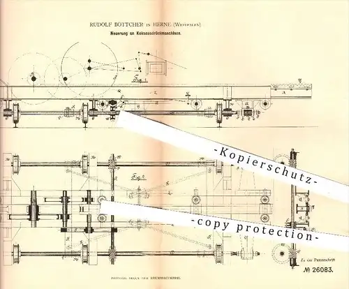 original Patent - Rudolf Böttcher in Herne , 1883 , Koksausdrückmaschinen , Koks , Kohlen , Briketts , Brennstoffe !!!