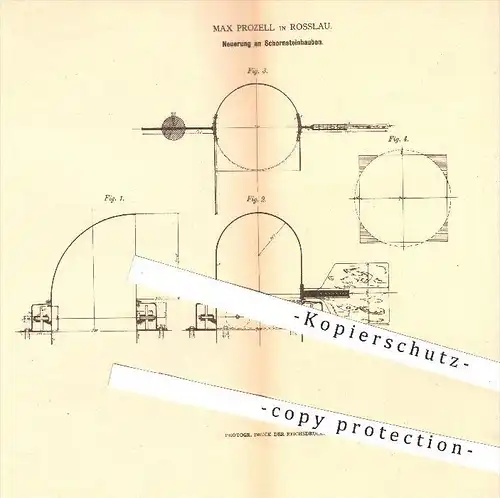 original Patent - Max Prozell in Rosslau , 1879 , Schornstein - Hauben , Esse , Schornsteinfeger , Ofen , Ofenbauer !!!