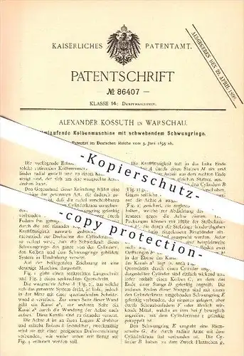 original Patent - Alexander Kossuth in Warschau , 1895 , Kolbenmaschine , Dampfmaschine , Motor , Kraftmaschine !!!