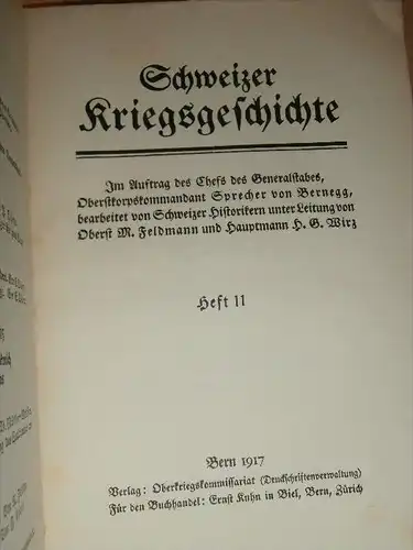 Schweizer Kriegsgeschichte , Heft 11 , 104 S. , Armee !!!