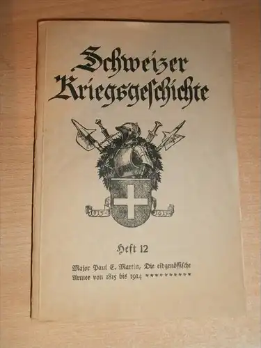 Schweizer Kriegsgeschichte , Heft 12 , 176 S., Besancon , Montbeliard !!!