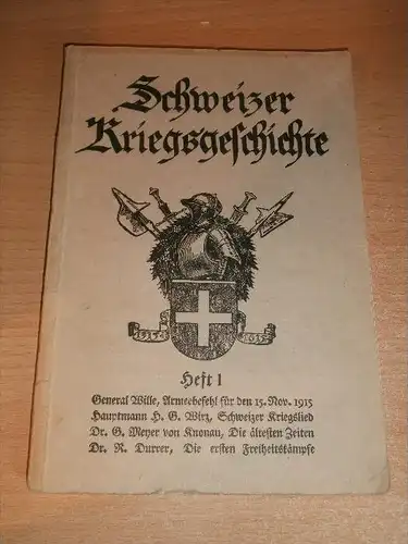Schweizer Kriegsgeschichte , Heft 1 , Bern 1915 , 103 S., Morgarten  !!!