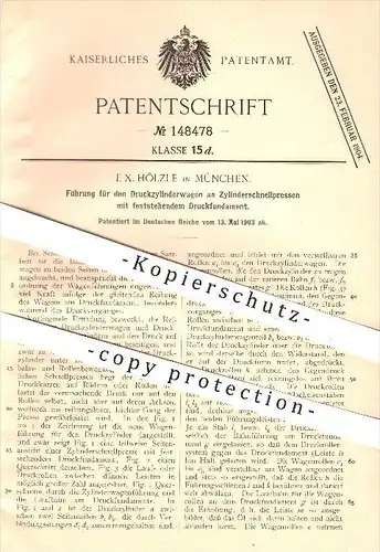 original Patent - F. X. Hölzle in München , 1903 , Zylinderschnellpressen , Presse , Pressen , Druck , Drucken !!!