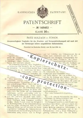 original Patent - Fritz Holzach in Zürich , 1902 , Tragbahre , Bahre , Krankentransport , Krankenhaus , Krankenwagen !!!