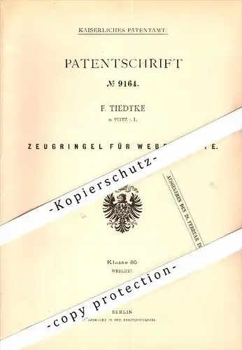 Original Patent - F. Tiedtke in Peitz i.L. , 1879 , Zeugringel für Webschäfte , Weberei , Webstuhl !!!