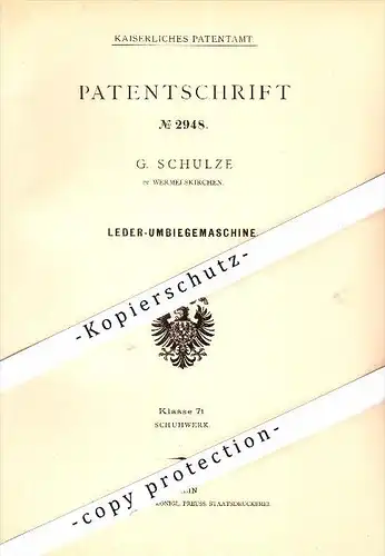 Original Patent - G. Schulze in Wermelskirchen , 1878 , Leder-Umbiegemaschine !!!