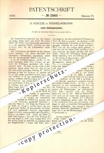 Original Patent - G. Schulze in Wermelskirchen , 1878 , Leder-Umbiegemaschine !!!