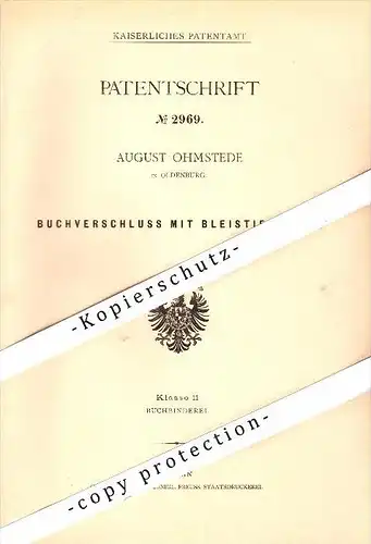 Original Patent - Bleistift - Buchverschluß , 1878 , August Ohmstede in Oldenburg , Bleistifte !!!