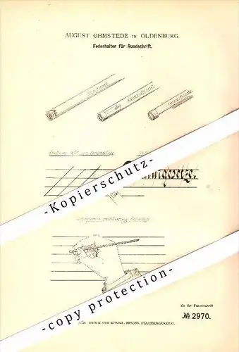 Original Patent - Federhalter für Rundschrift , 1878 , August Ohmstede in Oldenburg , Füllfederhalter , Kalligraphie !!!