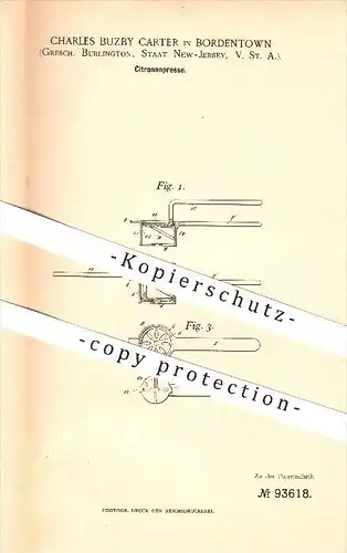 original Patent - Charles Buzby Carter in Bordentown , Burlington , Staat New-Jersey , 1897 , Zitronenpresse , Haushalt