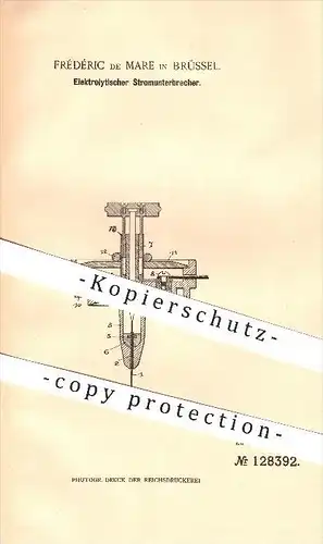 original Patent - Frédéric de Mare in Brüssel , 1900 , Elektrolytischer Stromunterbrecher , Strom !!!