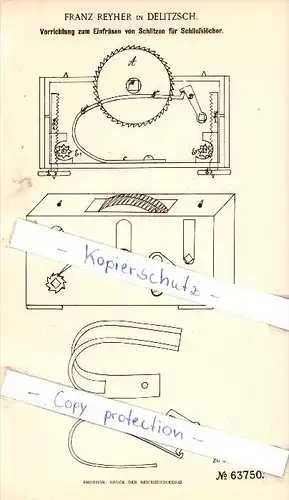 Original Patent - Franz Reyher in Delitzsch , 1891 , Einfräsen von Schlitzen für Schließlöcher !!!