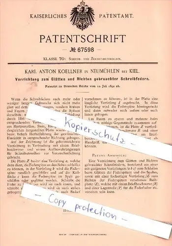 Original Patent - K. A. Koellner in Neumühlen bei Kiel , 1892 , Richten gebrauchter Schreibfedern !!!