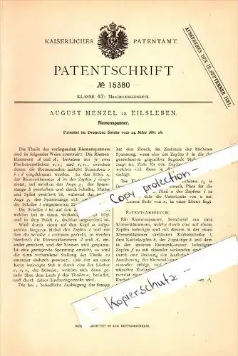 Original Patent - August Menzel in Eilsleben , 1881 , Riemenspanner , Maschinenbau  !!!