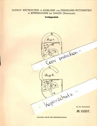Original Patent - G. Wittenstein in Iserlohn und Eppenhausen b. Hagen , 1881 , Vorhängeschloß , Schloß !!!