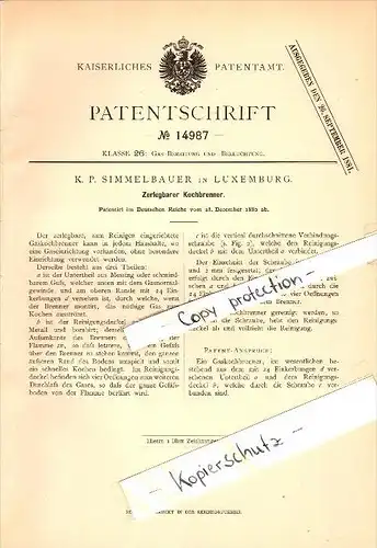 Original Patent - K.P. Simmelbauer in Luxemburg , 1880 , zerlegbarer Kochbrenner , Kocher , Luxembourg !!!