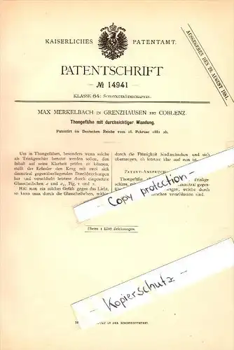 Original Patent - Max Merkelbach in Grenzhausen b. Koblenz , 1881 , durchsichtige Thongefäße , Höhr-Grenzhausen !!!
