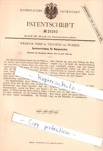 Original Patent - W. Adam in Thalwitz bei Wurzen , 1882 , Speisevorrichtung für Malzquetschen !!!